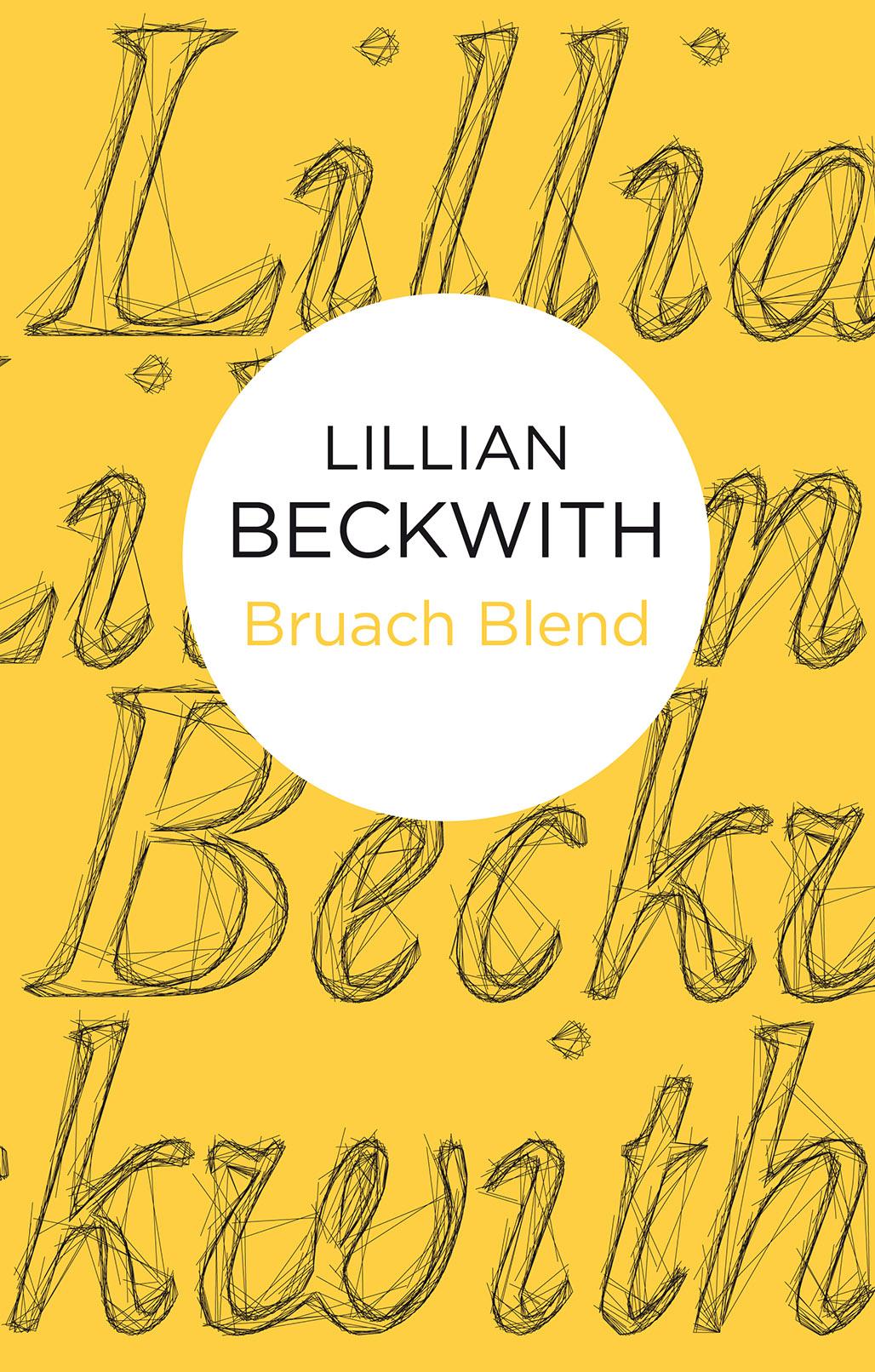 Bruach Blend by Lillian Beckwith