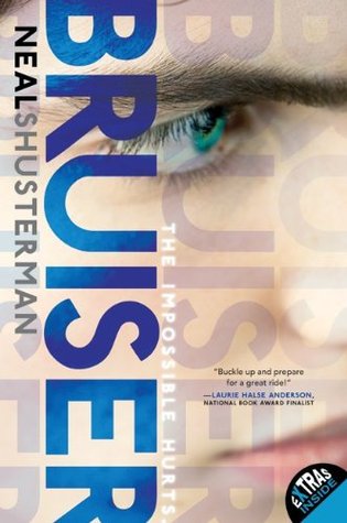 Bruiser (2011) by Neal Shusterman