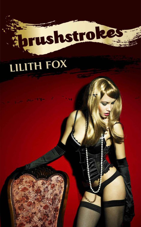 Brushstrokes by Fox, Lilith