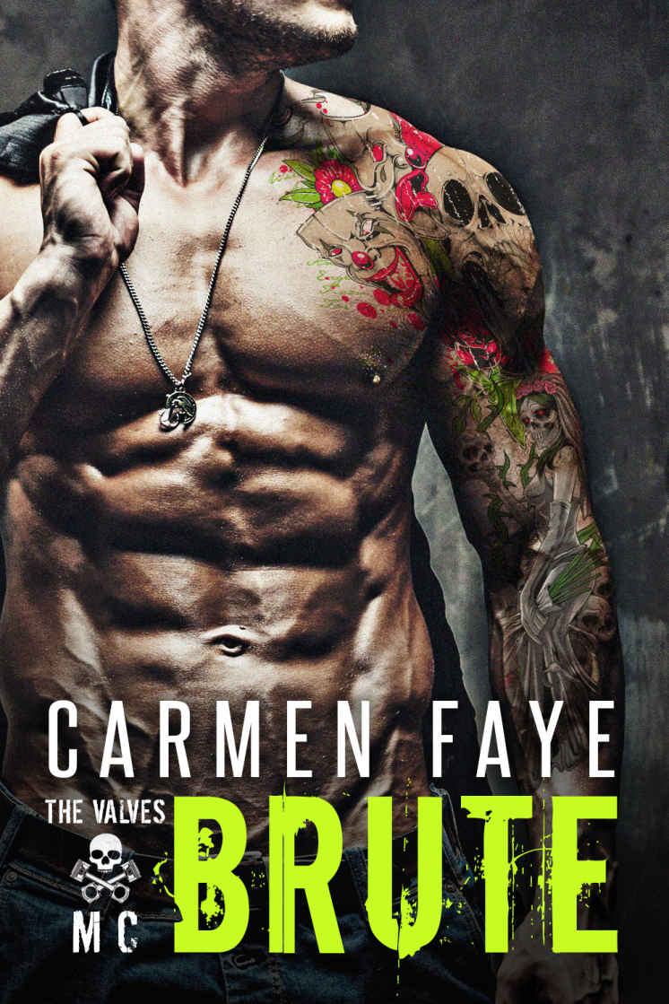 Brute: The Valves MC by Faye, Carmen