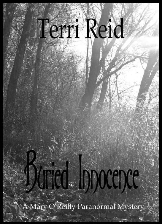 Buried Innocence - A Mary O'Reilly Paranormal Mystery - Book Thirteen (Mary O'Reilly Paranormal Mystery Series) by Reid, Terri