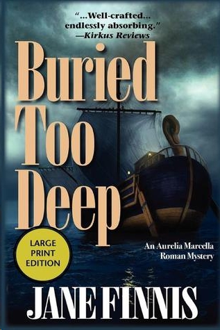 Buried Too Deep by Jane Finnis