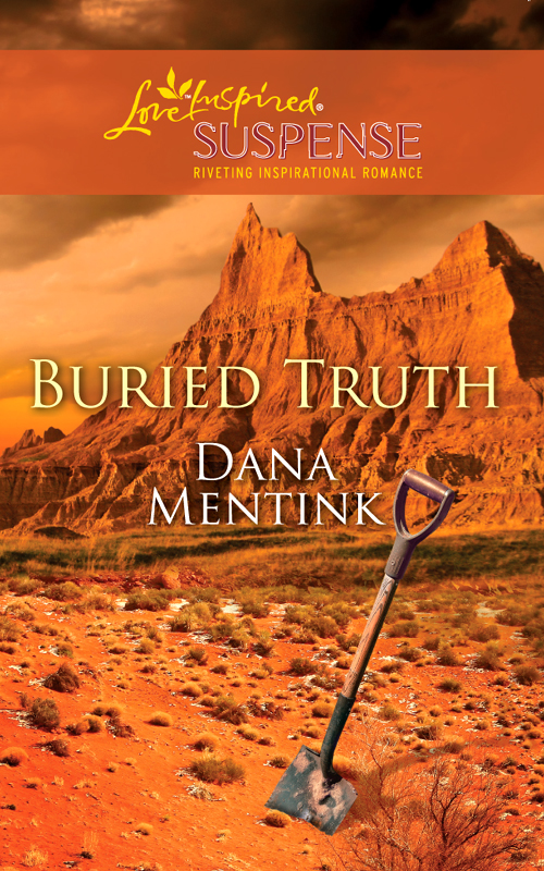 Buried Truth (2011) by Dana Mentink