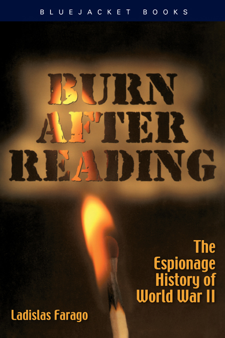 Burn After Reading by Ladislas Farago