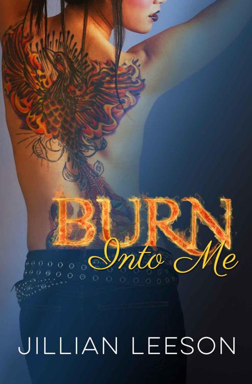 Burn Into Me by Leeson, Jillian