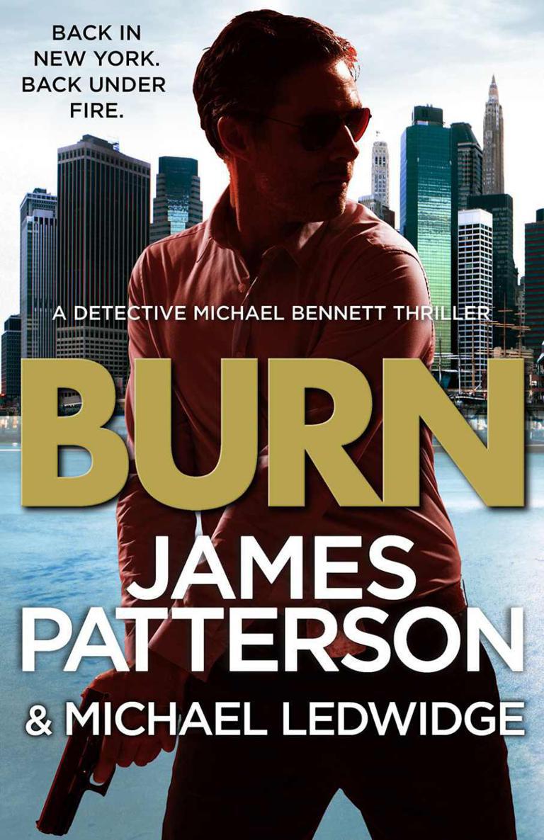 Burn (Michael Bennett 7) by James Patterson