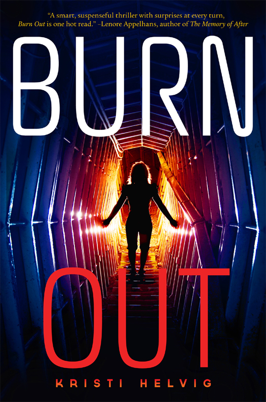 Burn Out (2014) by Kristi Helvig