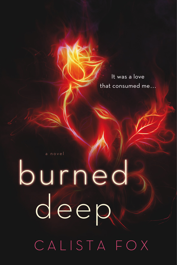 Burned Deep by Calista Fox