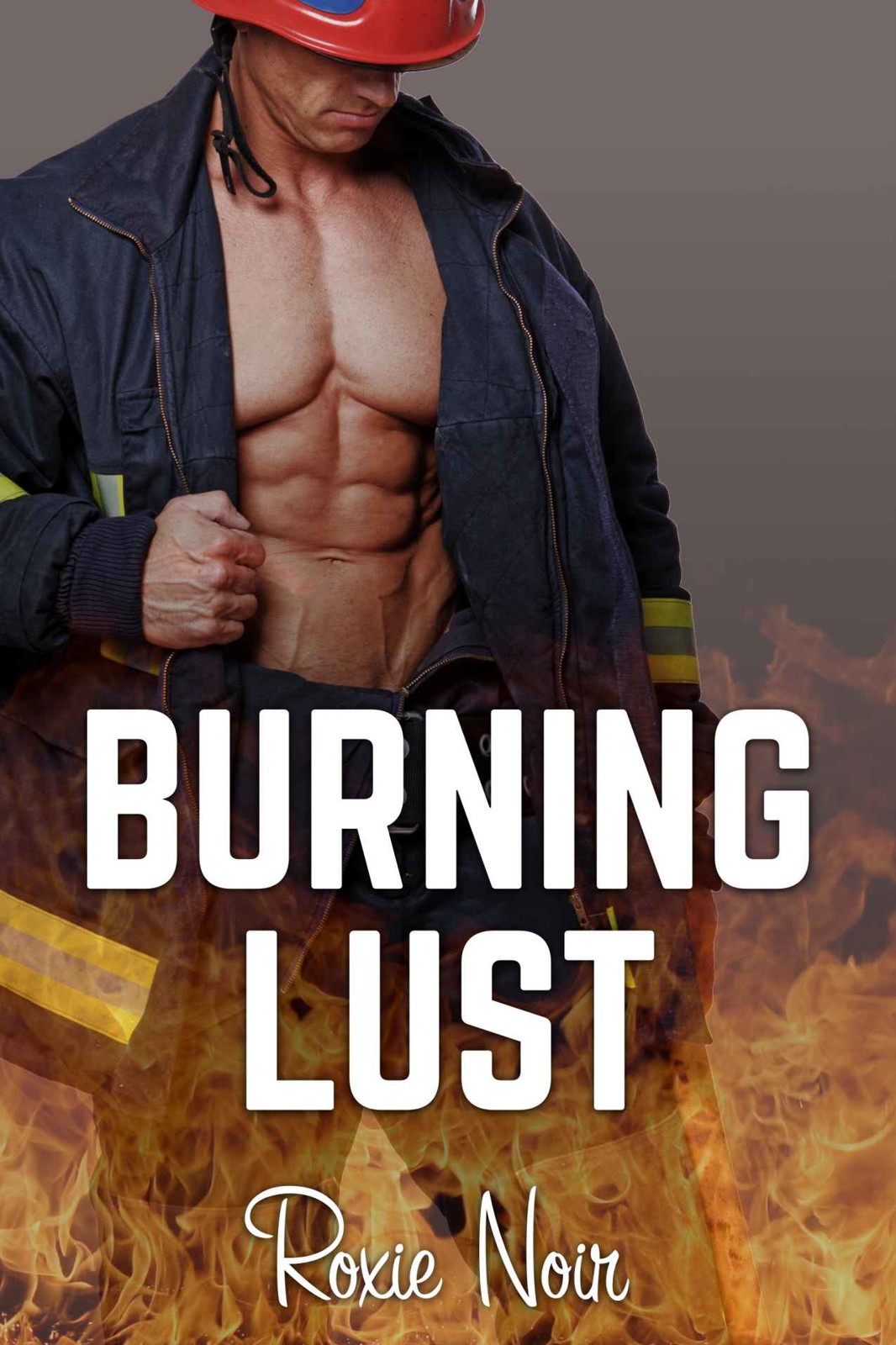 Burning Lust (An MMF Bisexual Threesome) by Roxie Noir