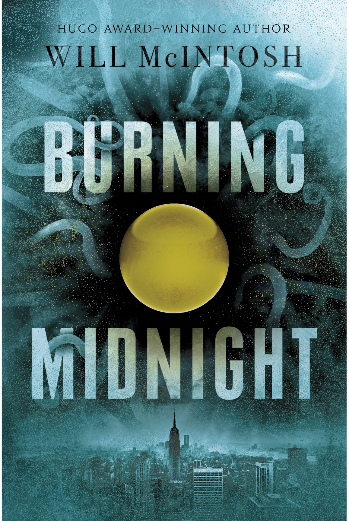 Burning Midnight (2016) by Will McIntosh