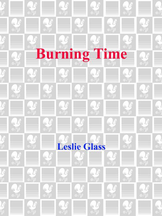 Burning Time by Glass, Leslie