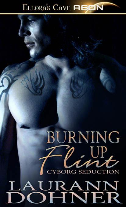 Burning Up Flint by Laurann Dohner