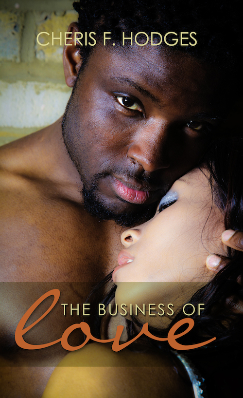 Business of Love (2010) by Hodges, Cheris