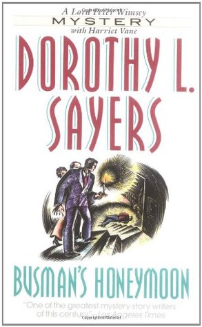 Busman's Honeymoon (2006) by Dorothy L. Sayers