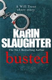 Busted (Novella) (2013) by Karin Slaughter