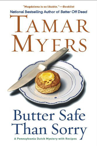 Butter Safe Than Sorry