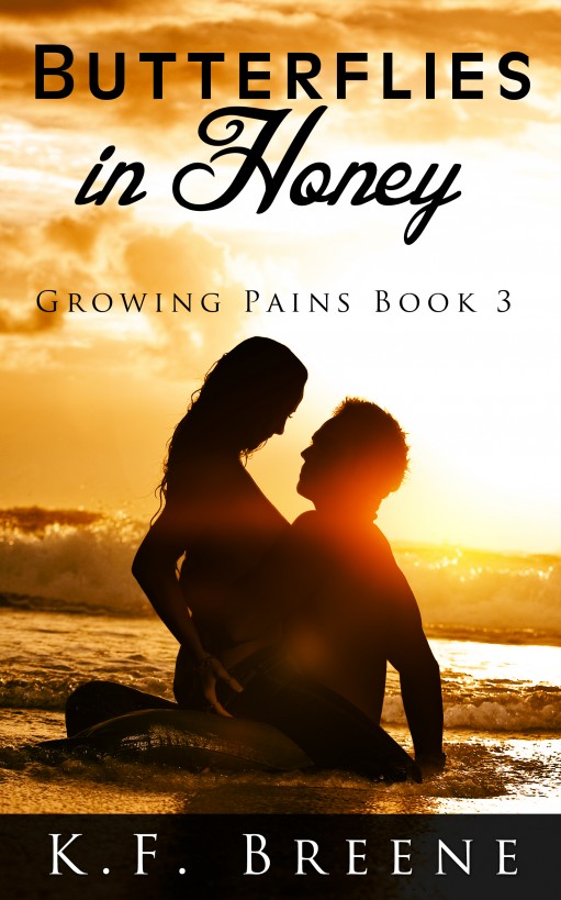 Butterflies in Honey (Growing Pains #3) by K.F. Breene