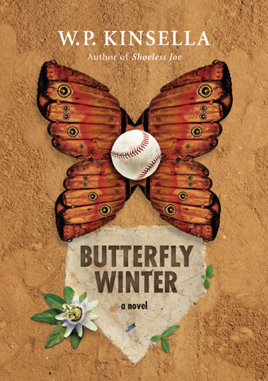 Butterfly Winter (2013) by W.P. Kinsella