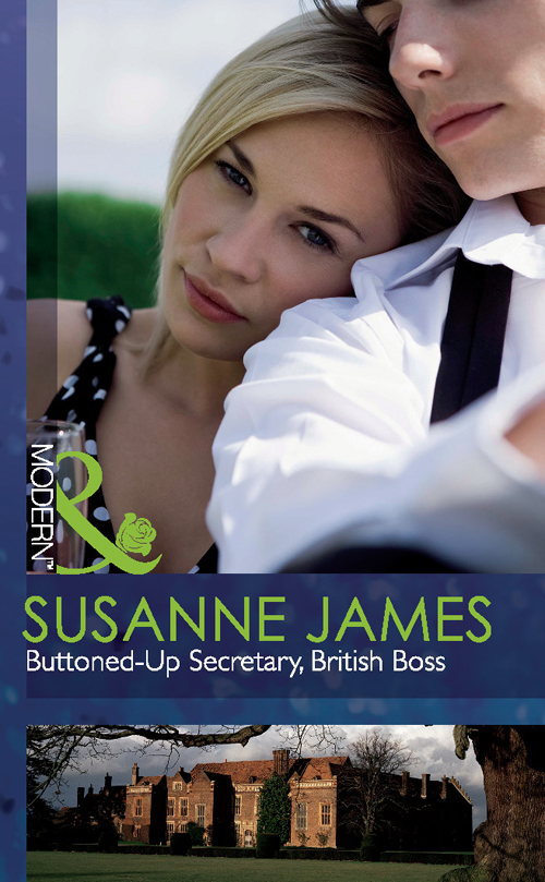 Buttoned-Up Secretary, British Boss by Susanne James