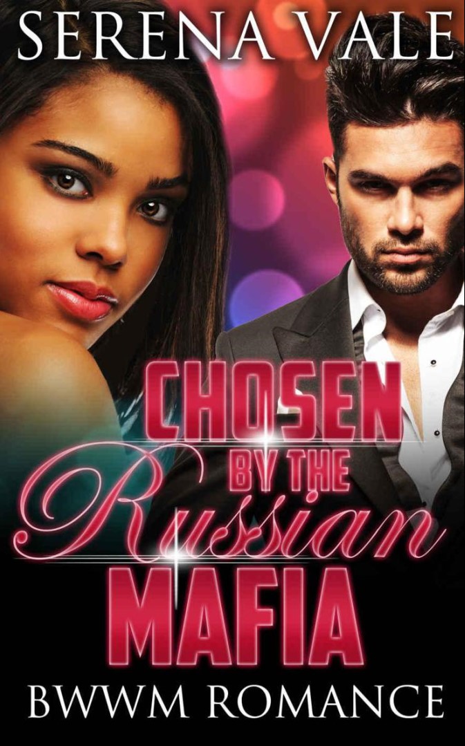 BWWM: Chosen By The Russian Mafia (A BWWM Billionaire Mafia Romance) (BBW Alpha Male Pregnancy Short Stories)