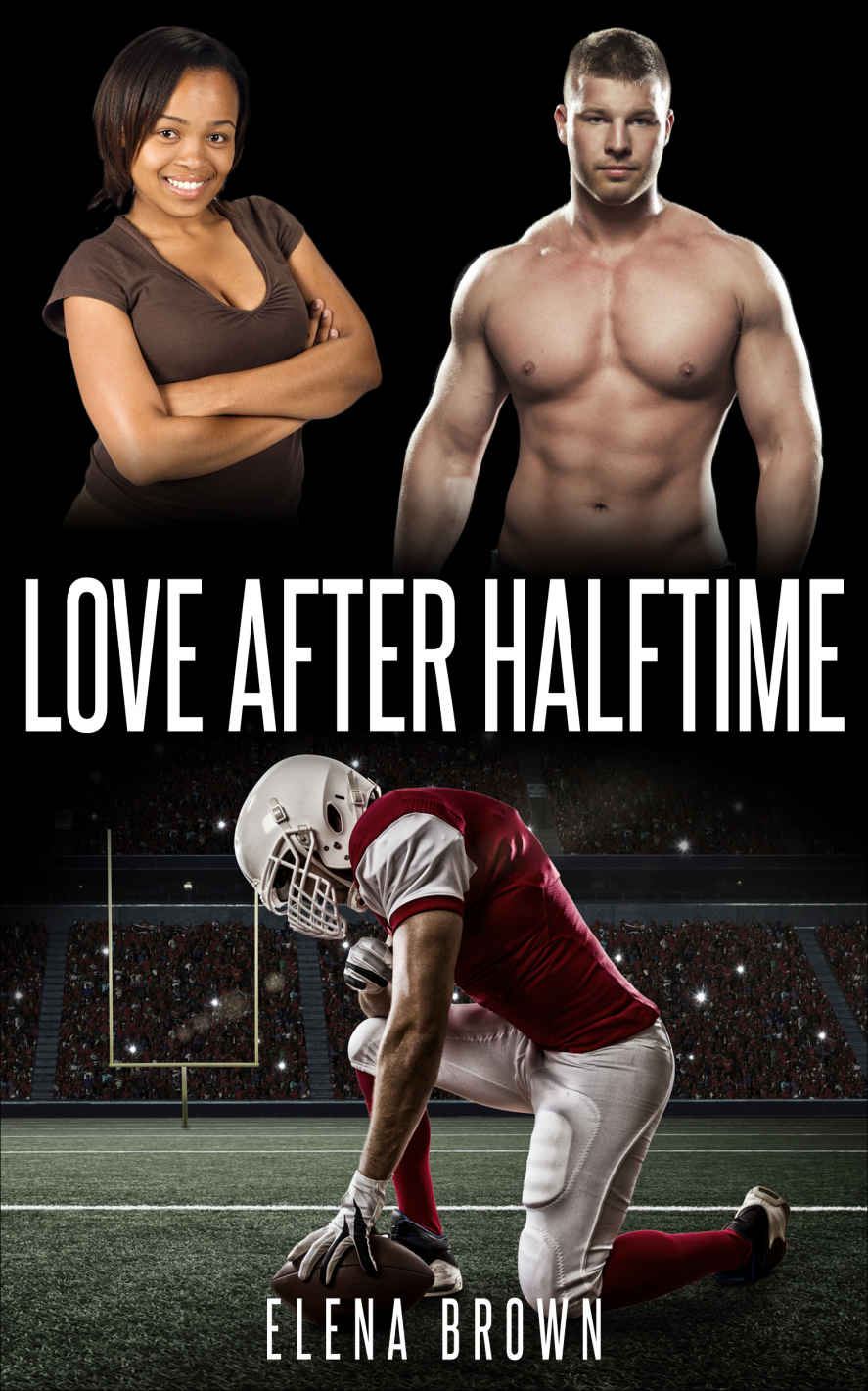 BWWM Interracial Romance 5: Love After Halftime by Elena Brown