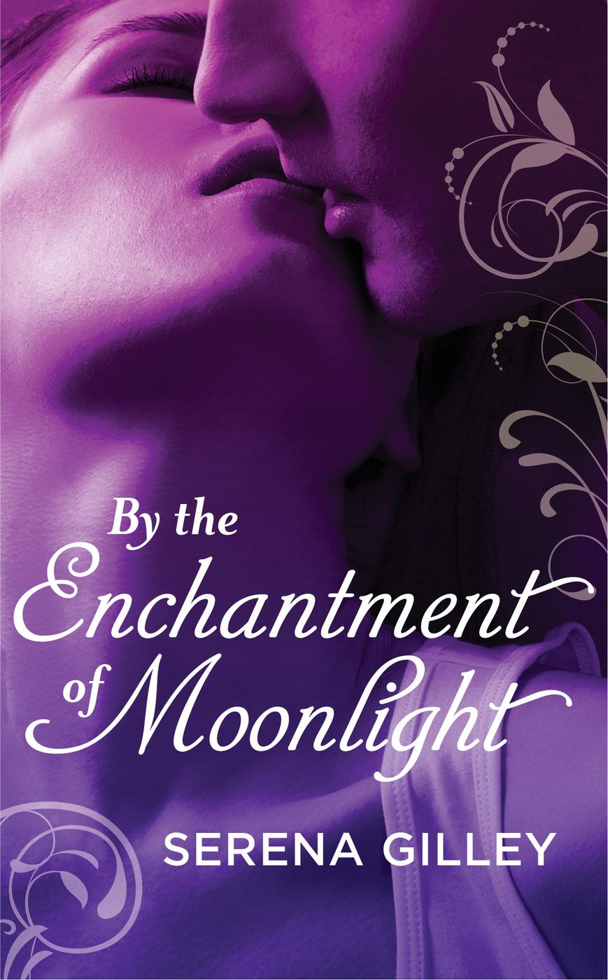 By the Enchantment of Moonlight (The Forbidden Realm #2.5)