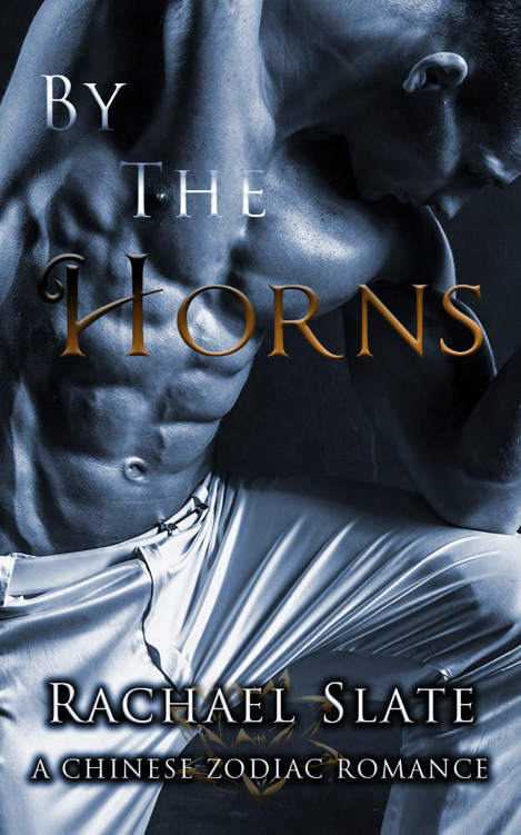 By the Horns by Rachael Slate