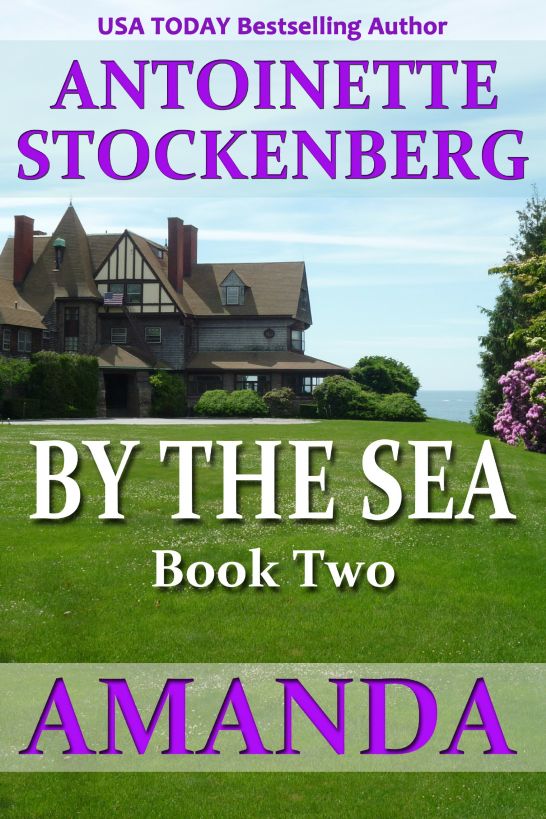 By The Sea, Book Two: Amanda by Stockenberg, Antoinette