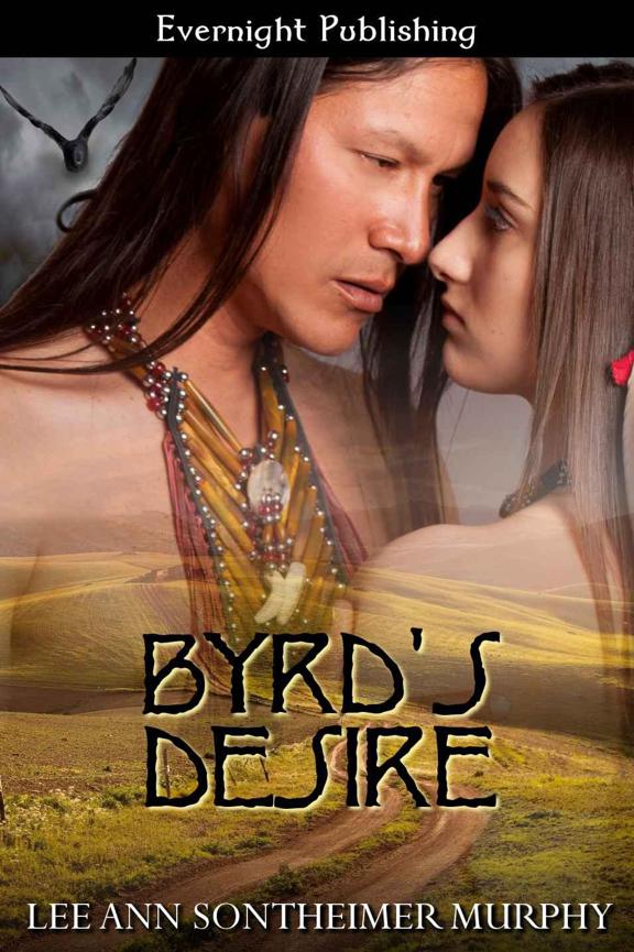 Byrd's Desire by Lee Ann Sontheimer Murphy