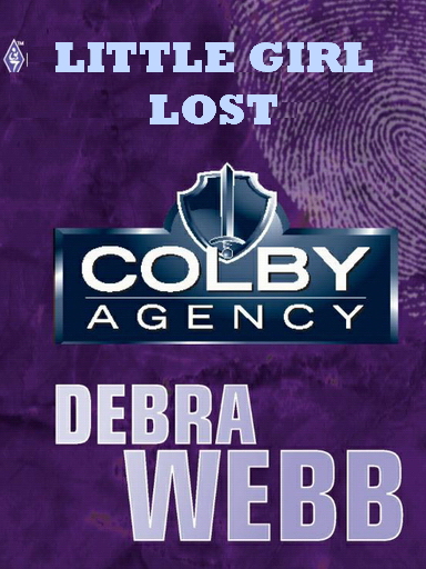 CA 50.7 Little Girl Lost by Debra Webb