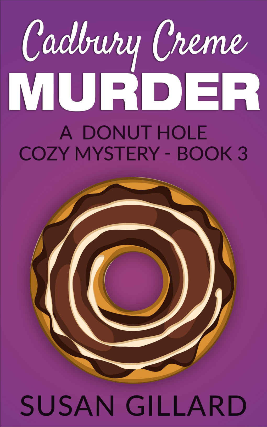 Cadbury Creme Murder by Susan Gillard