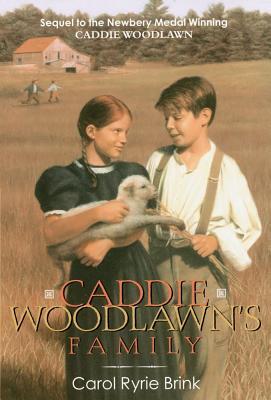 Caddie Woodlawn's Family (1990) by Carol Ryrie Brink