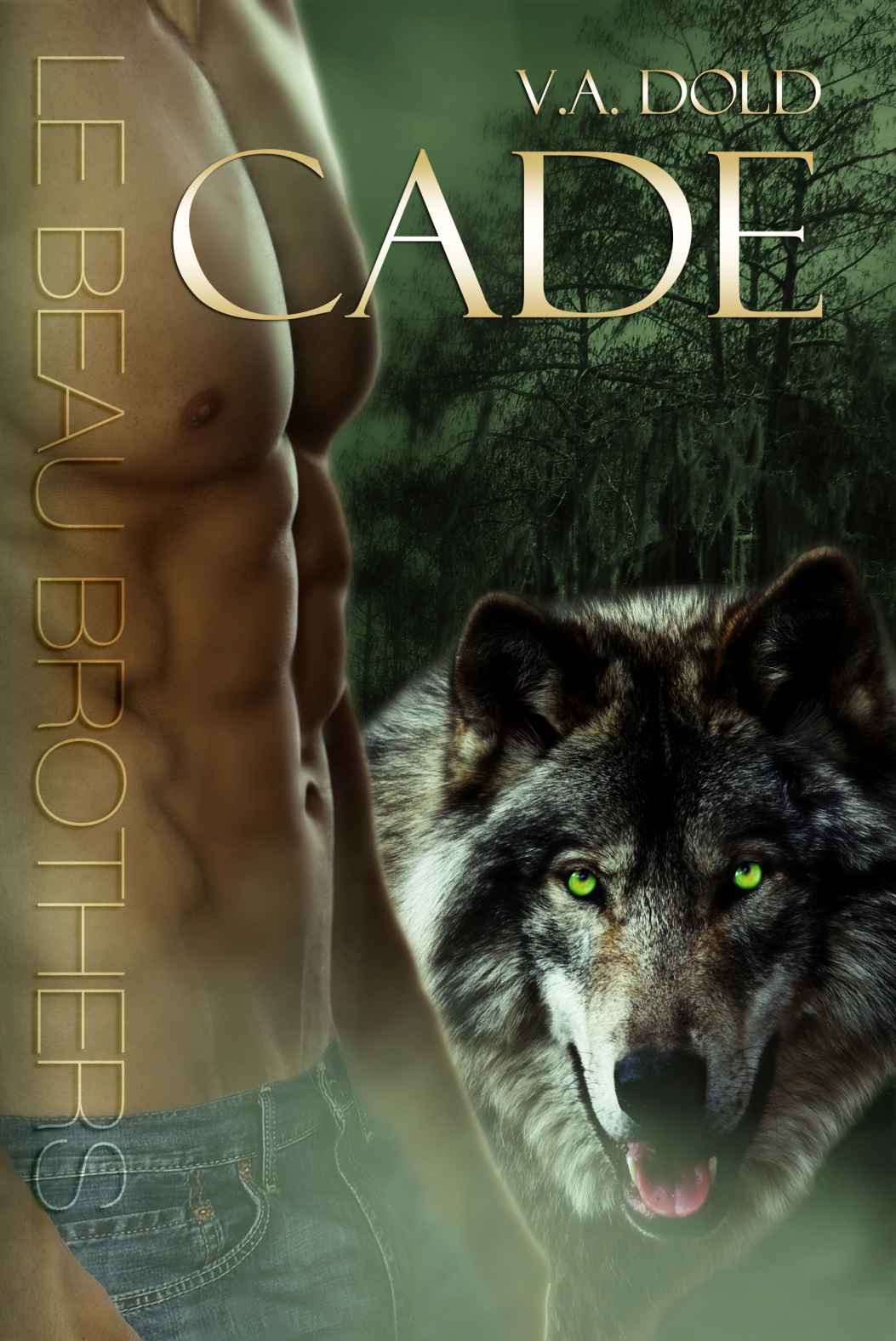 Cade: Le Beau Brothers: billionaire Shifter Series BBW mates (Le Beau Series) by Dold, V.A.