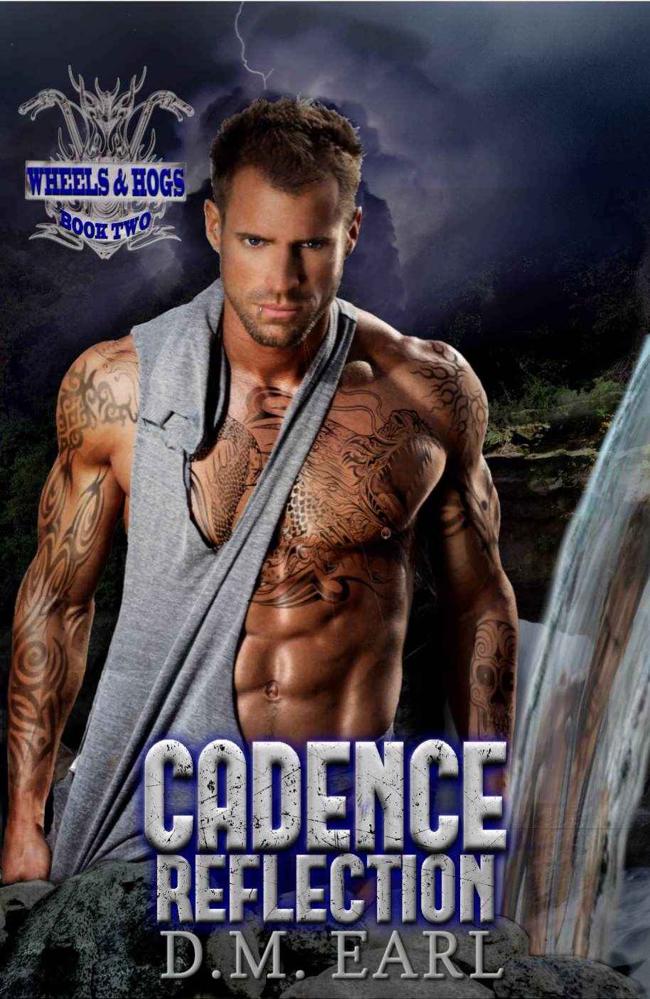 Cadence Reflection (Wheels & Hogs Book 2) by D. M. Earl