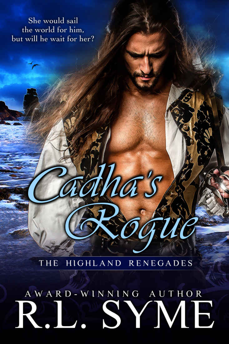 Cadha's Rogue (The Highland Renegades Book 5) by R.L. Syme