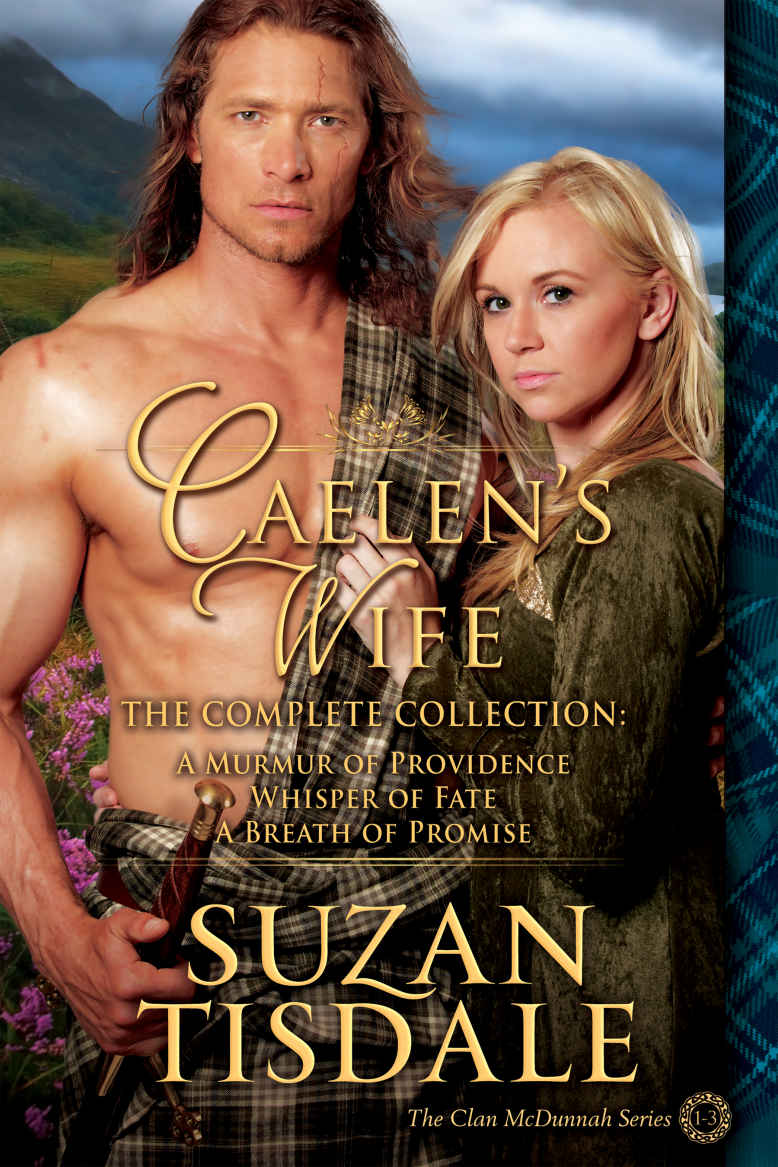 Caelen's Wife - the Complete Collection by Suzan Tisdale