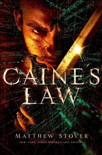 Caine's Law by Matthew Stover