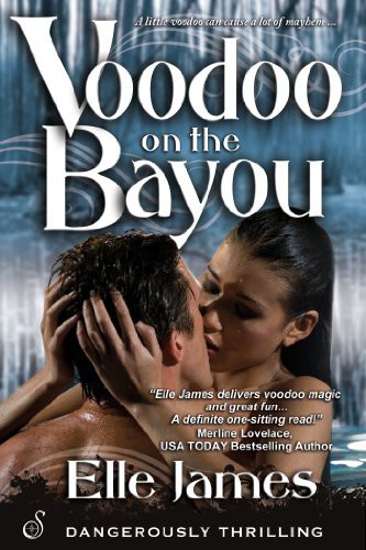 Cajun Magic 01 - Voodoo on the Bayou by Elle James