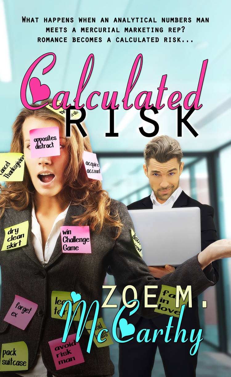 Calculated Risk (2014) by Zoe M. McCarthy