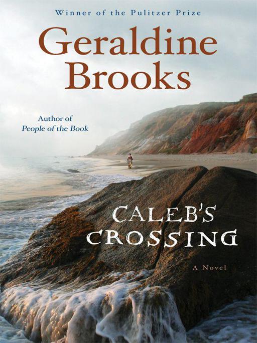 Caleb's Crossing by Geraldine  Brooks