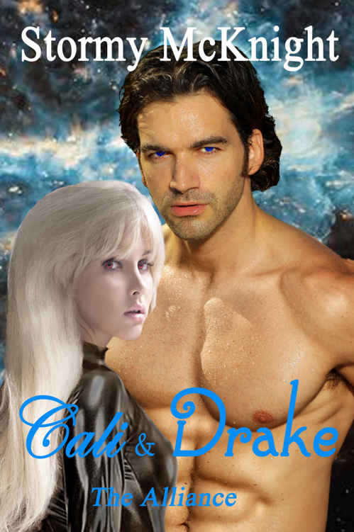 Cali & Drake (The Alliance Book 1)