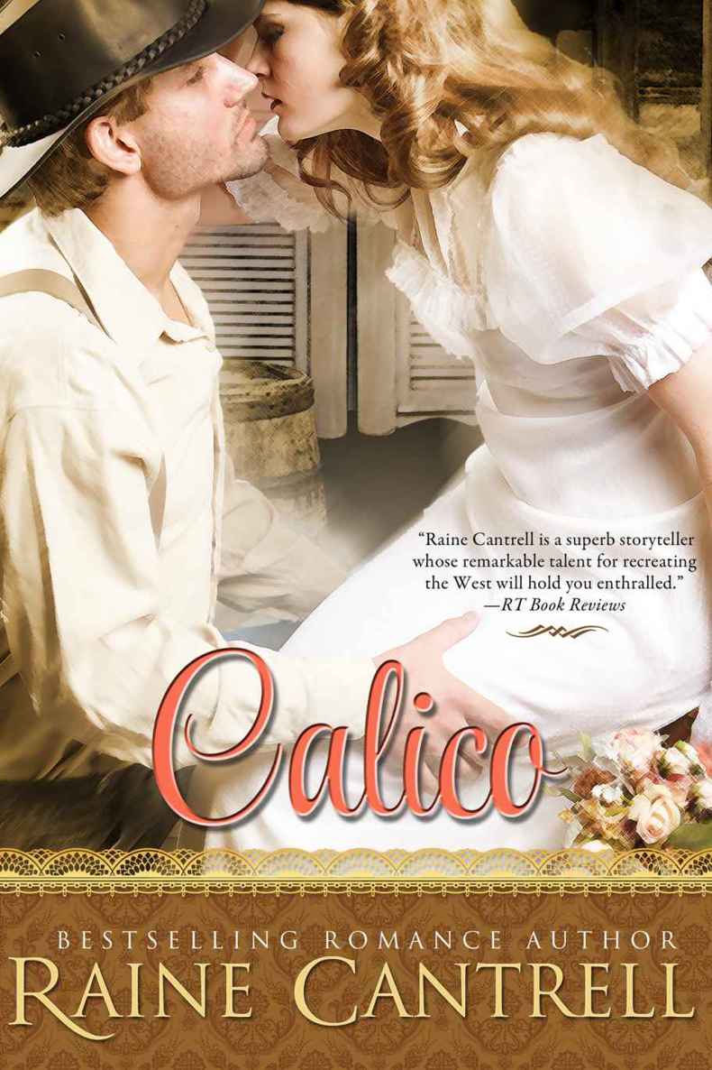 Calico by Raine Cantrell