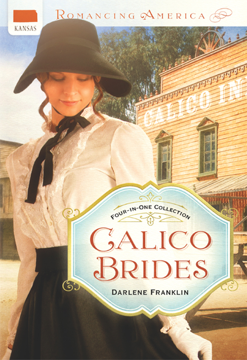 Calico Brides (2013) by Darlene Franklin