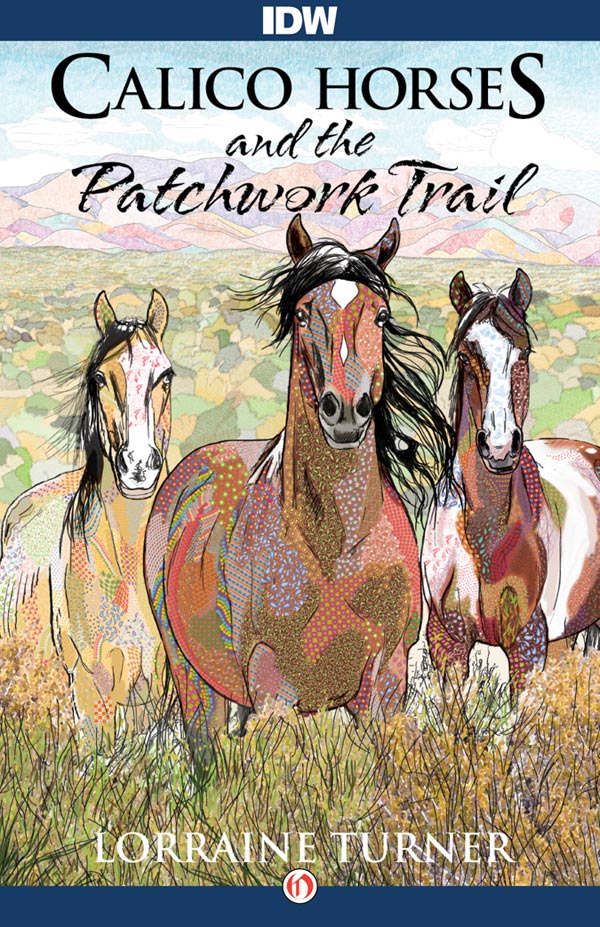 Calico Horses and the Patchwork Trail