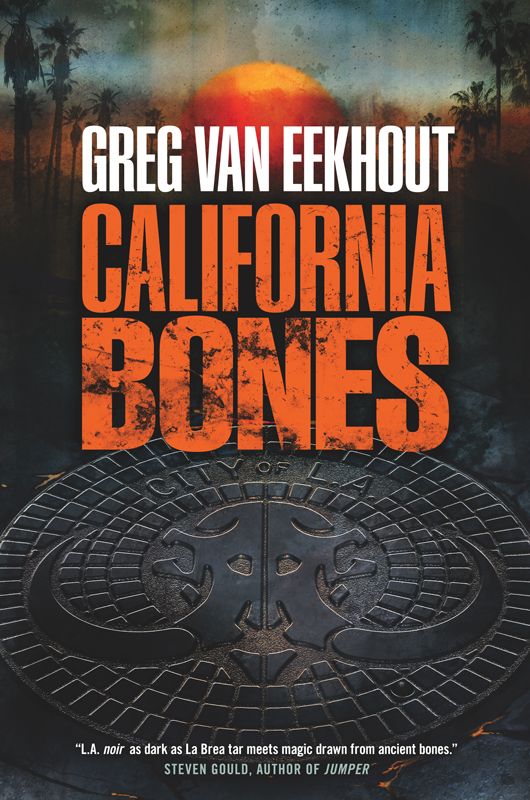 California Bones by Greg Van Eekhout