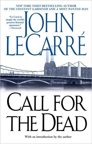 Call for the Dead by John le Carre