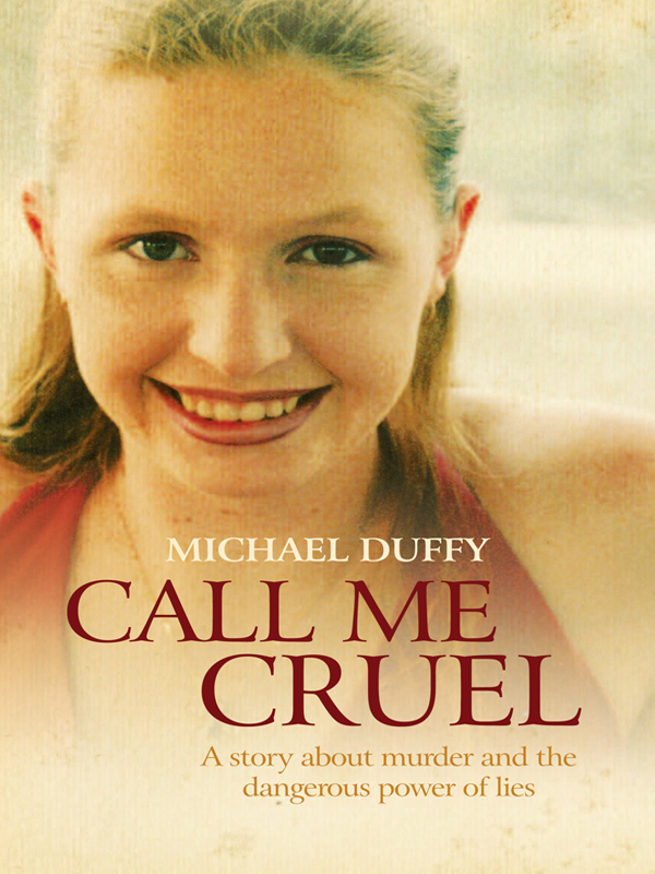 Call Me Cruel (2012) by Michael Duffy