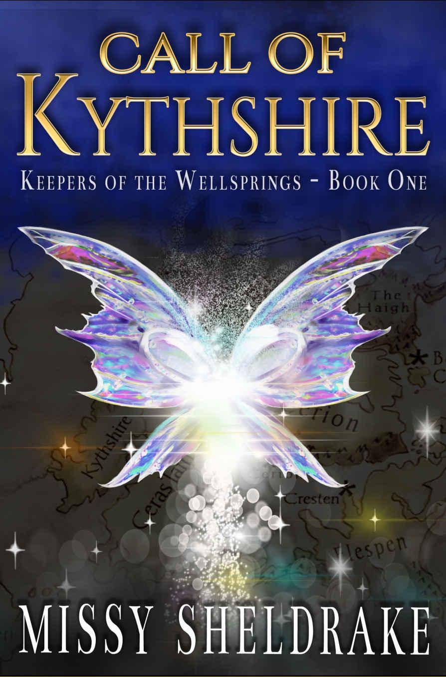 Call of Kythshire (Keepers of the Wellsprings Book 1) by Missy Sheldrake