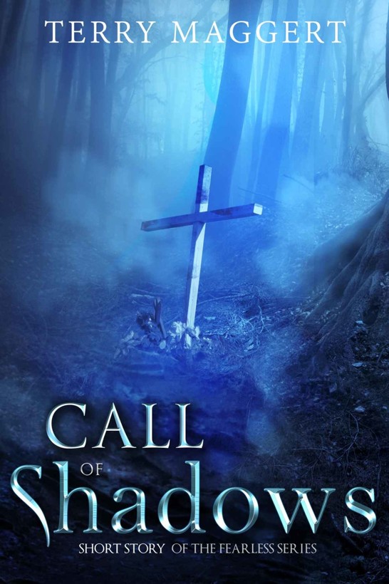 Call of Shadows: A Fearless Series Short Story (The Fearless Book 0)