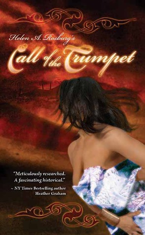 Call of the Trumpet (2007) by Helen A. Rosburg